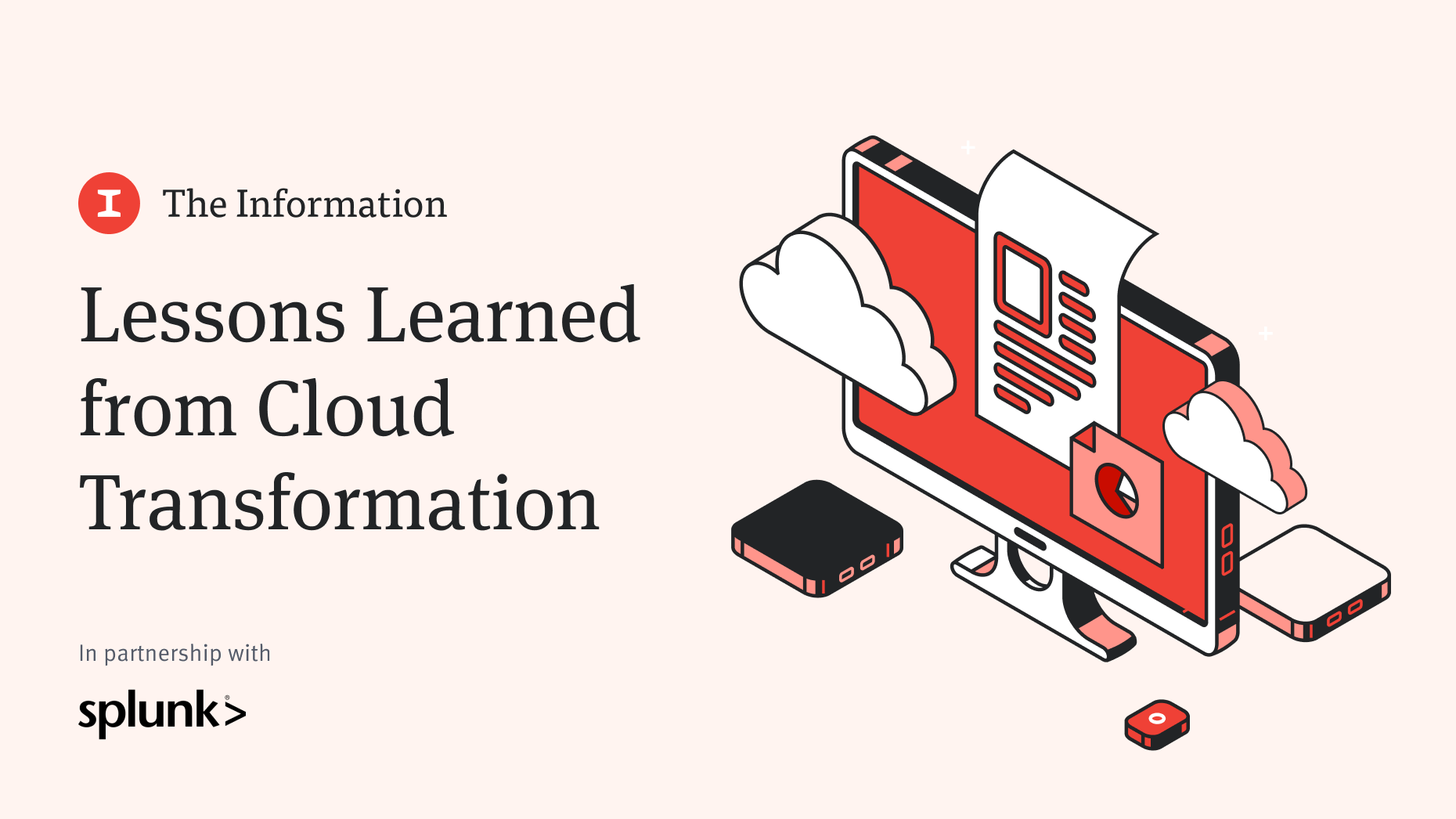 Lessons Learned from Cloud Transformation — The Information